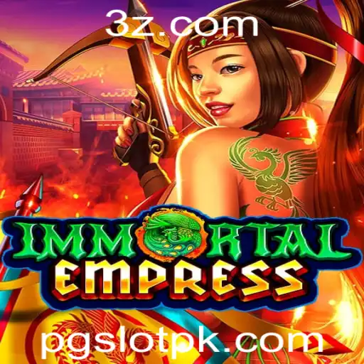 Descubra o Encantador Mundo de ImmortalEmpress: Um Novo Horizonte no Universo de pgslot