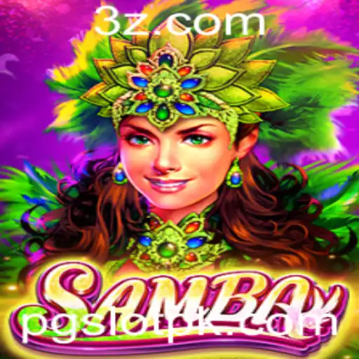 Explorando o Fascinante Mundo do Jogo Samba no Universo PGSlot